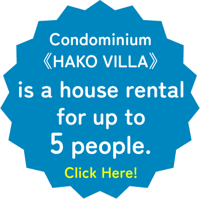 Condominium HAKO VILLA is a house rental for up to 5 people. Click Here!